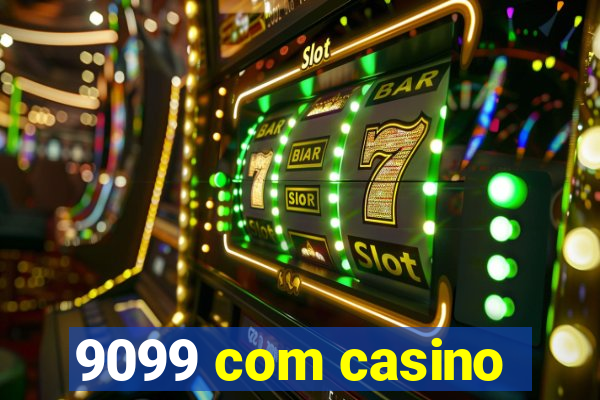 9099 com casino